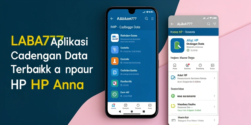 Tampilan antarmuka aplikasi LABA777 untuk cadangan data yang sederhana dan efektif.